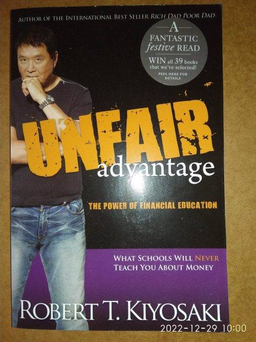 Rich Dad Poor Dad - Unfair Advantage: The Power of Financial Education