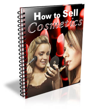 How to Sell Cosmetics