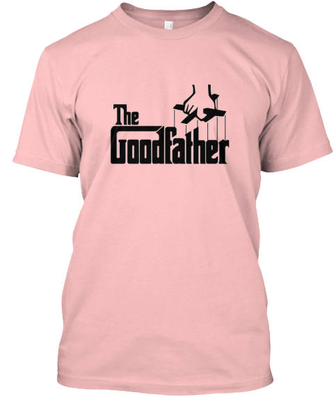 The GoodFather T-SHIRT