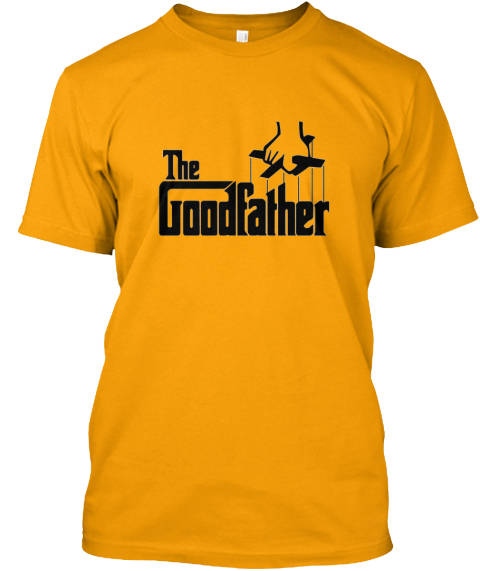The GoodFather T-SHIRT