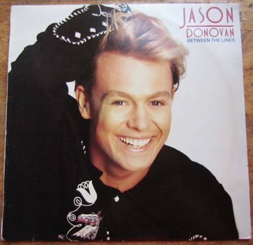 JASON DONOVAN - BETWEEN THE LINES - VINTAGE LP