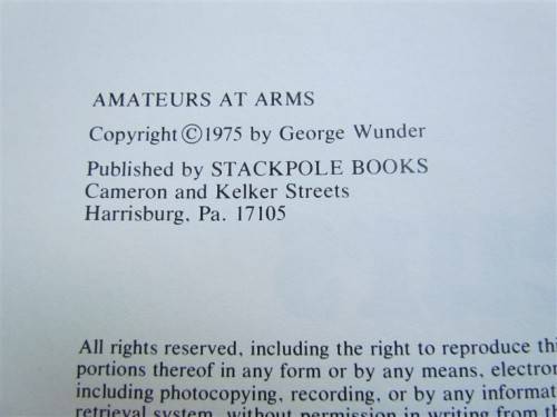 Amateurs at Arms - 1975 - George Wunder