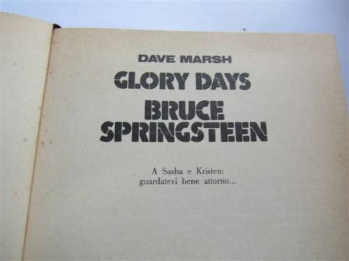 BRUCE SPRINGSTEEN - GLORY DAYS - HARD COVER - THINK BOOK IS ITALIAN