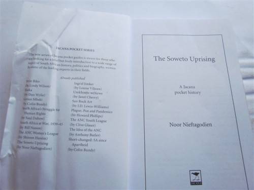 SOWETO UPRISING - NOOR NIEFTAGODIEN - FIRST PUBLICATION