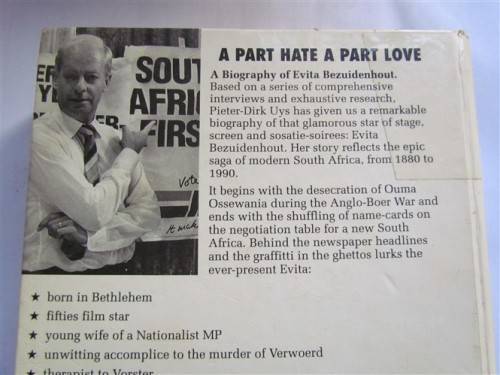 PIETER DIRK UYS - A PART HATE , A PART LOVE - AUTOBOIGRAPHY EVITA