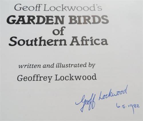 Garden Birds of Southern Africa - signed by Author Geoff Lockwood