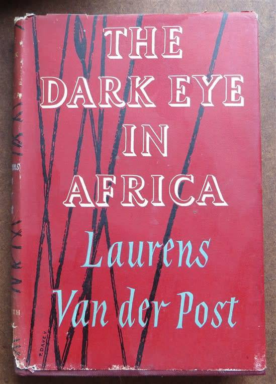 The Dark Eye in Africa - Laurens Van Der Post