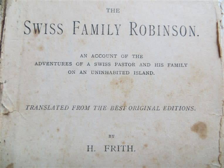 The Adventures of the Swiss Family Robinson - H.Frith - Illustrated