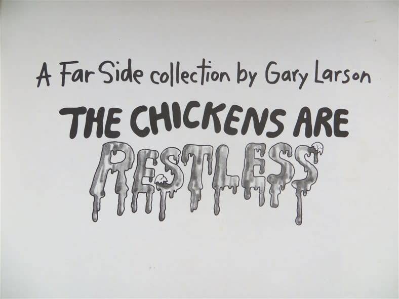 A Far Side Collection bt Gary Larson  - The Chickens are Restless