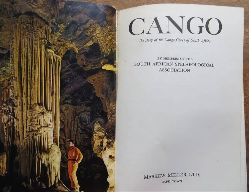 CANGO The Story of the Cango Caves of South Africa by S.A.S.A