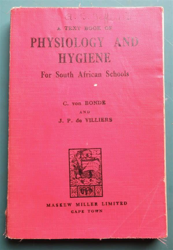 Physiology & Hygiene for South African Schools  - van Bonde & De Villiers