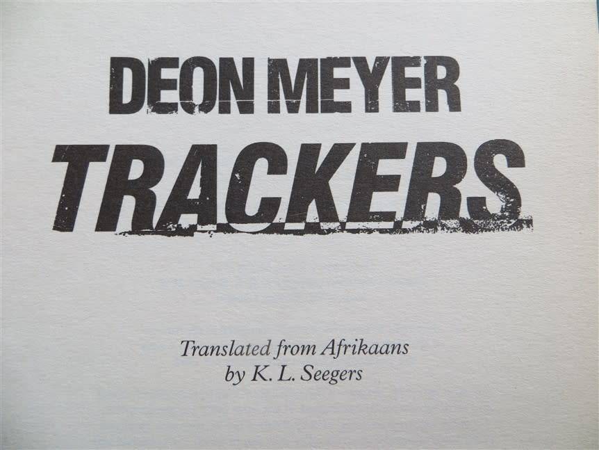 Deon Meyer - Trackers