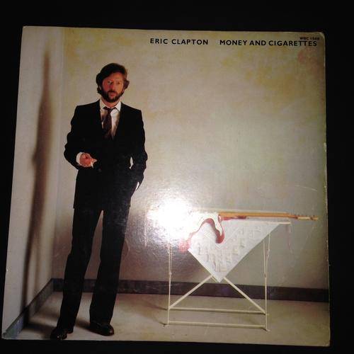 Eric Clapton - Money And Cigarettes (LP) Vinyl Record