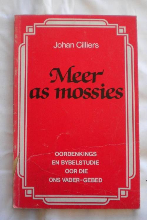 Meer as mossies deur Johan Cilliers
