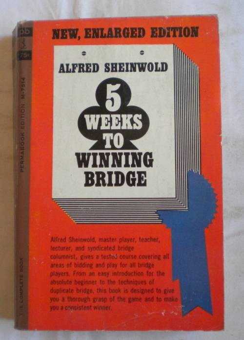 5 Weeks to winning bridge by Alfred Sheinwold
