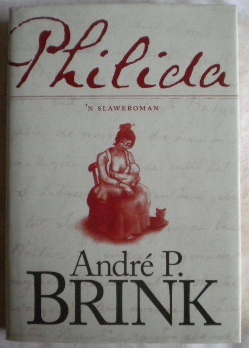 Philida deur Andre P Brink