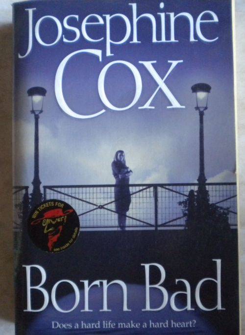 Born bad by Josephine Cox