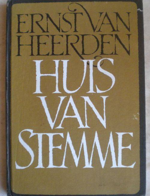 Huis van stemme deur Ernst van Heerden