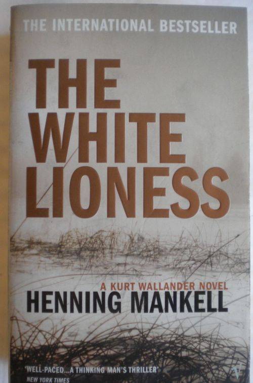 The white lioness by Henning Mankell