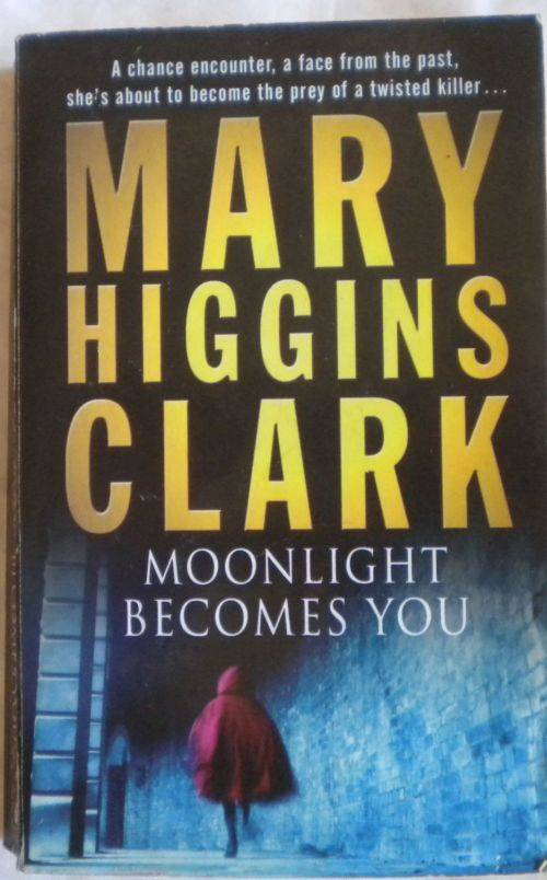Moonlight becomes you by Mary Higgins Clark