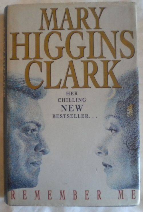 Remember me by Mary Higgins Clark