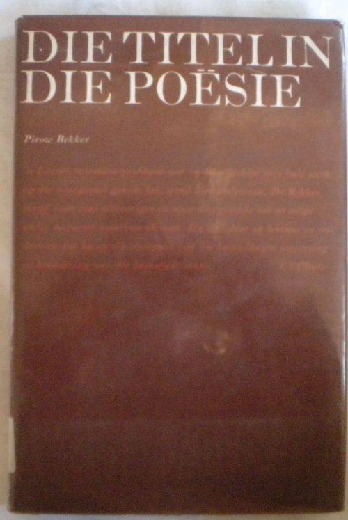 Die titel in die poesie deur Pirow Bekker