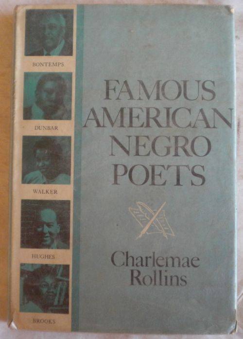 Famous American Negro poets by Charlemae Rollins