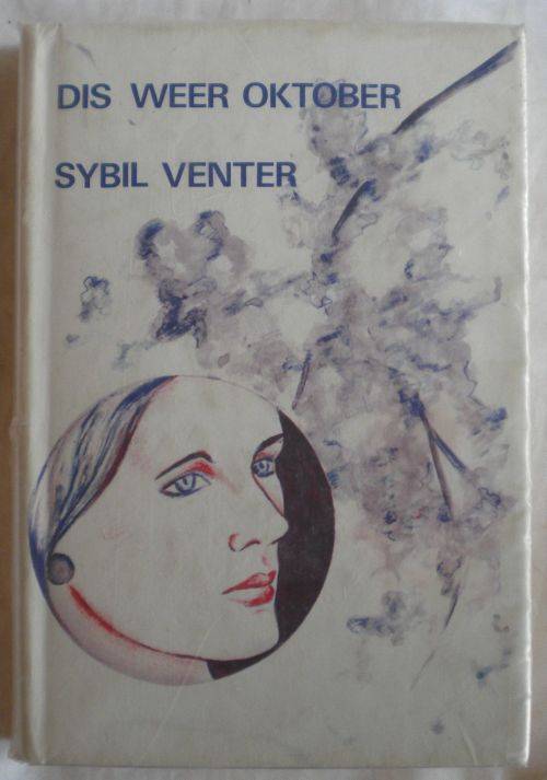 Dis weer Oktober deur Sybil Venter