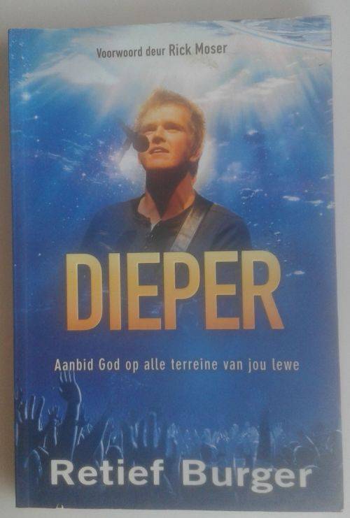Dieper deur Retief Burger