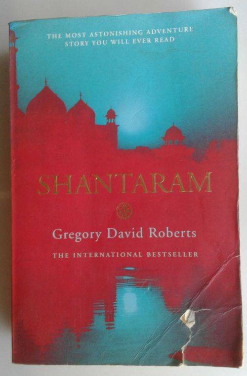 Shantaram by Gregory David Roberts