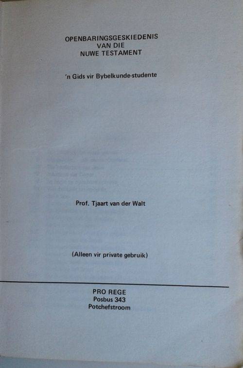 Openbaringsgeskiedenis van die Nuwe Testament deur prof Tjaart van der Walt