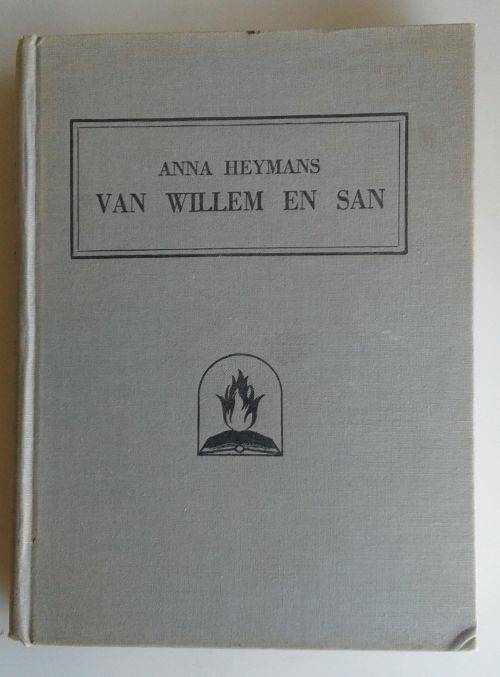 Van Willem en San deur Anna Heymans
