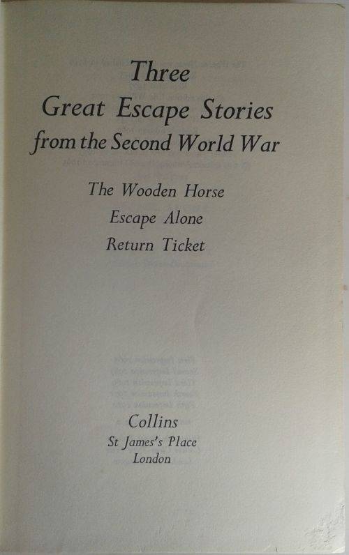 Three great escape stories from the Second World War by Eric Williams