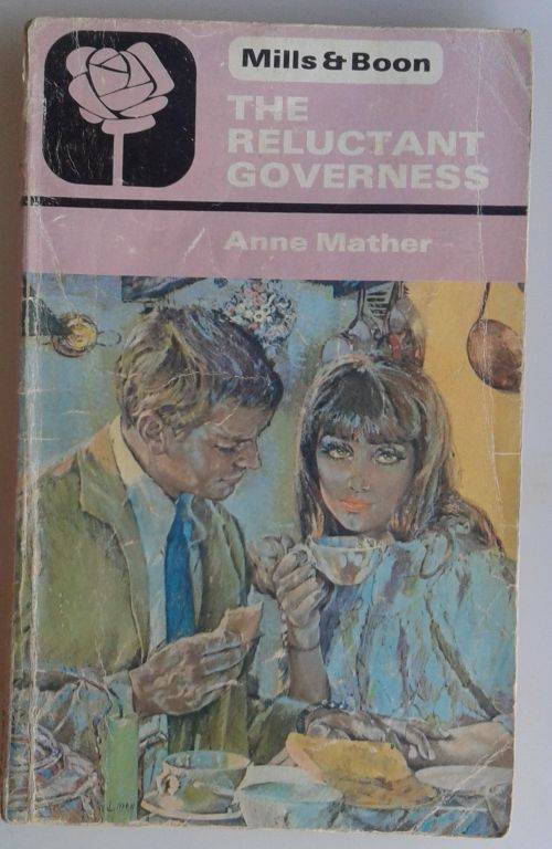 The reluctant governes by Anne Mather (Mills & Boon)