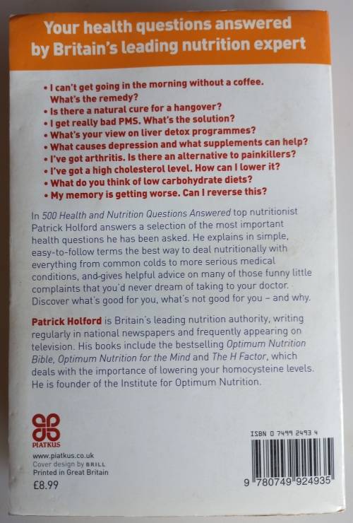 500 Health and nutrition questions answered by Patrick Holford