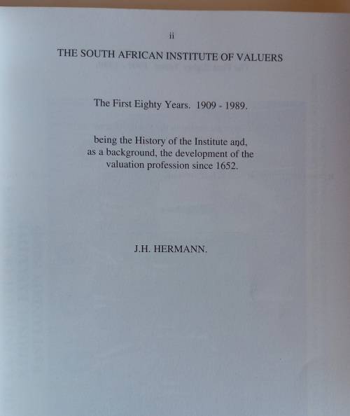The South African Institude of Valuers, The first eighty years 1909-1989