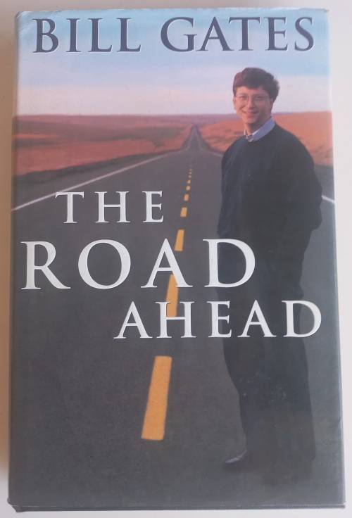 The road ahead - Bill Gates