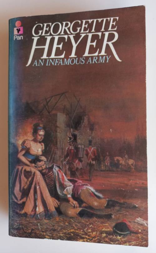 An infamous army by Georgette Heyer