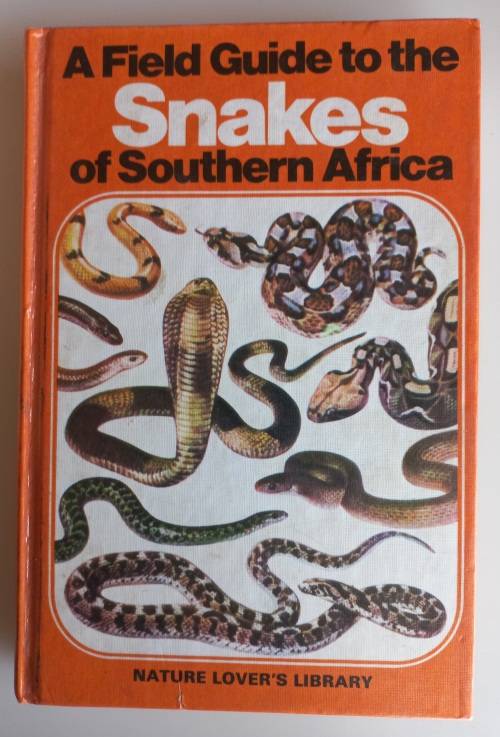 A field guide to the snakes of Southern Africa