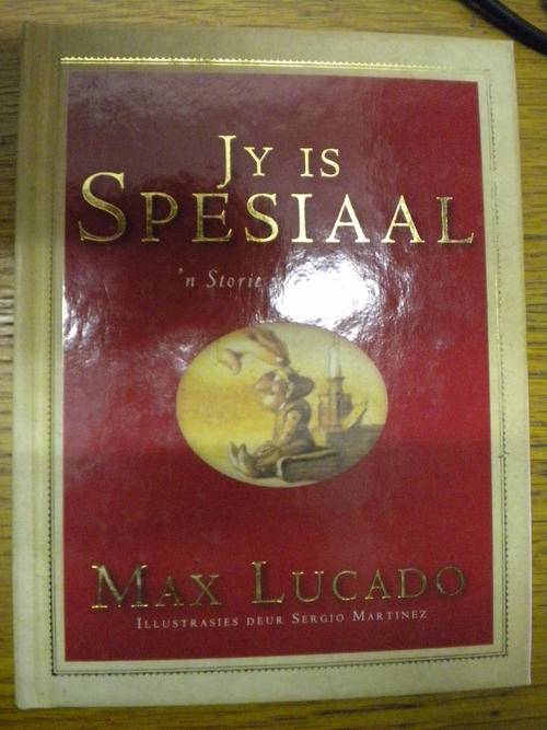 Jy is spesiaal deur Max Lucado