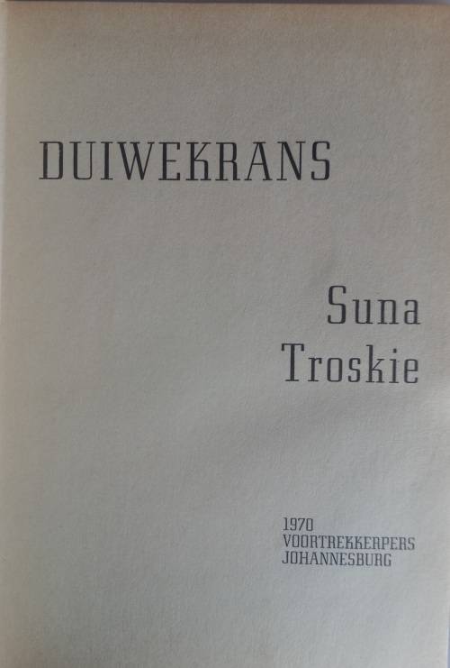 Duiwekrans deur Suna Troskie