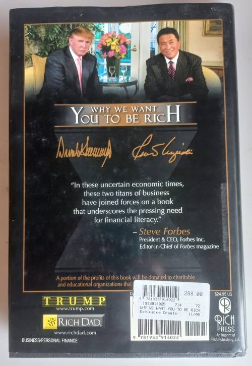 Why we want you to be rich by Donald J Trump and Robert T Kiyosaki