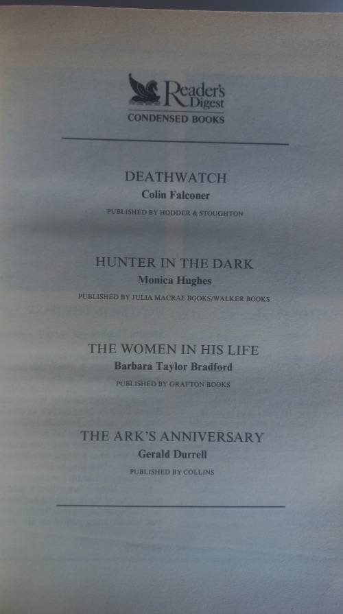 Reader`s digest condensed book: Deathwatch, Hunter in the dark, The women in his life