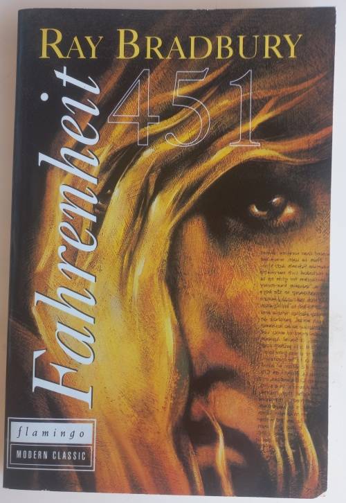 Fahrenheit 451 by Ray Bradbury