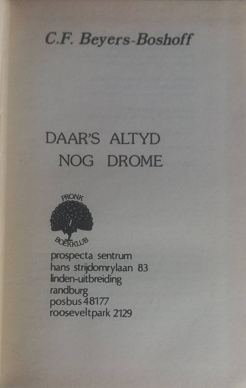 Daar`s altyd nog drome deur CF Beyers-Boshoff