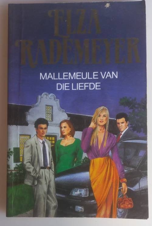 Mallemeule van die liefde deur Elza Rademeyer