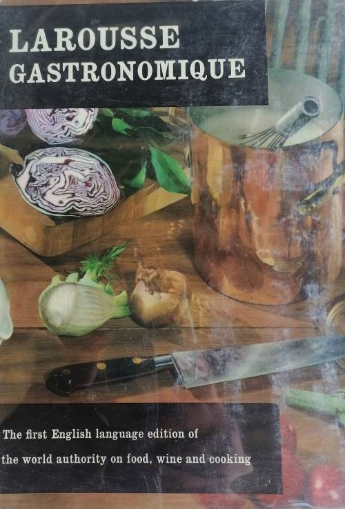 Larousse Gastronomique by Prosper Montagne