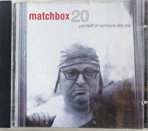 Matchbox 20 - Yourself or someone like you cd