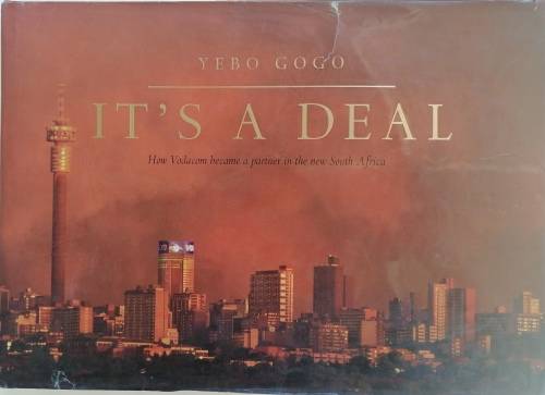 It`s a deal, how Vodacom became a partner in the new South Africa