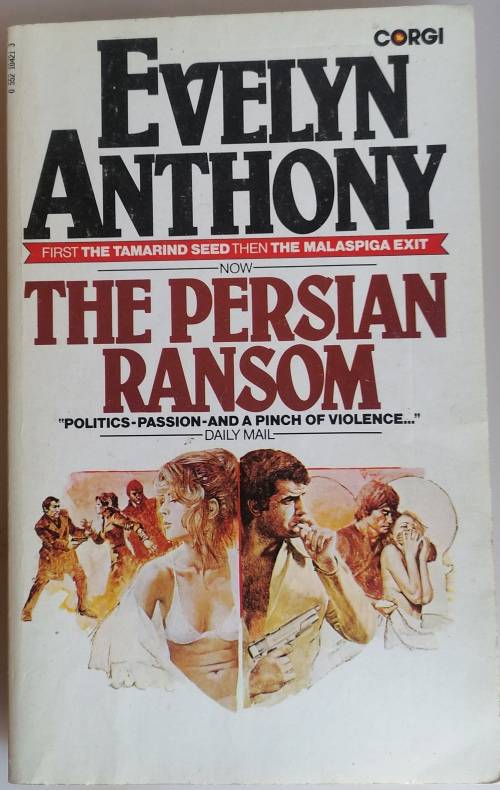 The Persian ransom by Evelyn Anthony